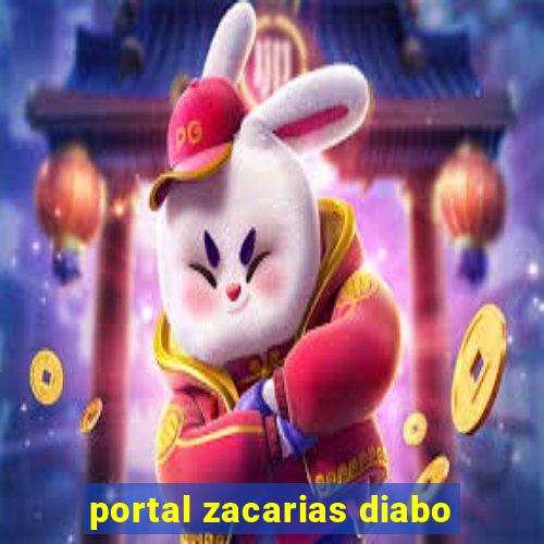 portal zacarias diabo